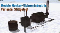 Module f�r die Schwerindustrie | Variante nach Stilllegung