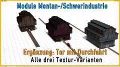 Module f�r die Schwerindustrie | Userwunsch | Halle/H�tte mit Toren | SPARSET mit allen drei Varianten